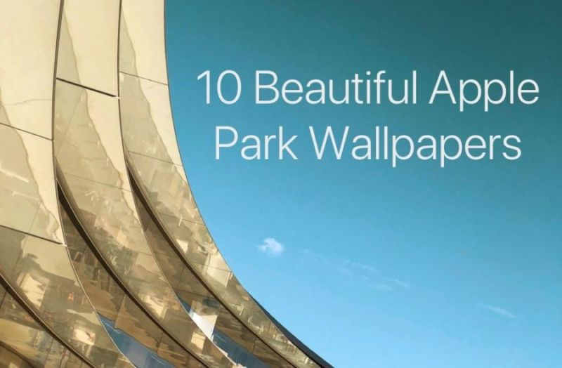 10 fondos de Apple Park tomados del álbum exclusivo de Apple Park (Ep. 11)