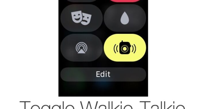 Cambio rápido de relojDisponibilidad de Walkie-Talkie de OS con este acceso directo