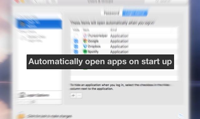 Cómo configurar tu Mac para que abra determinadas aplicaciones automáticamente al iniciar el programa