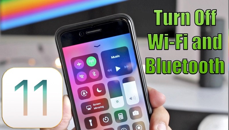 Cómo desactivar realmente Wi-Fi y Bluetooth en iOS 11[Video]