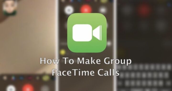 Cómo hacer llamadas de grupo de FaceTime o agregar nuevas personas a la llamada actual