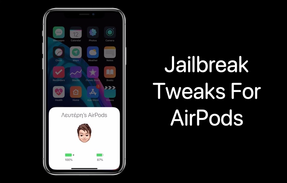 6 ajustes de Jailbreak para usuarios de AirPods